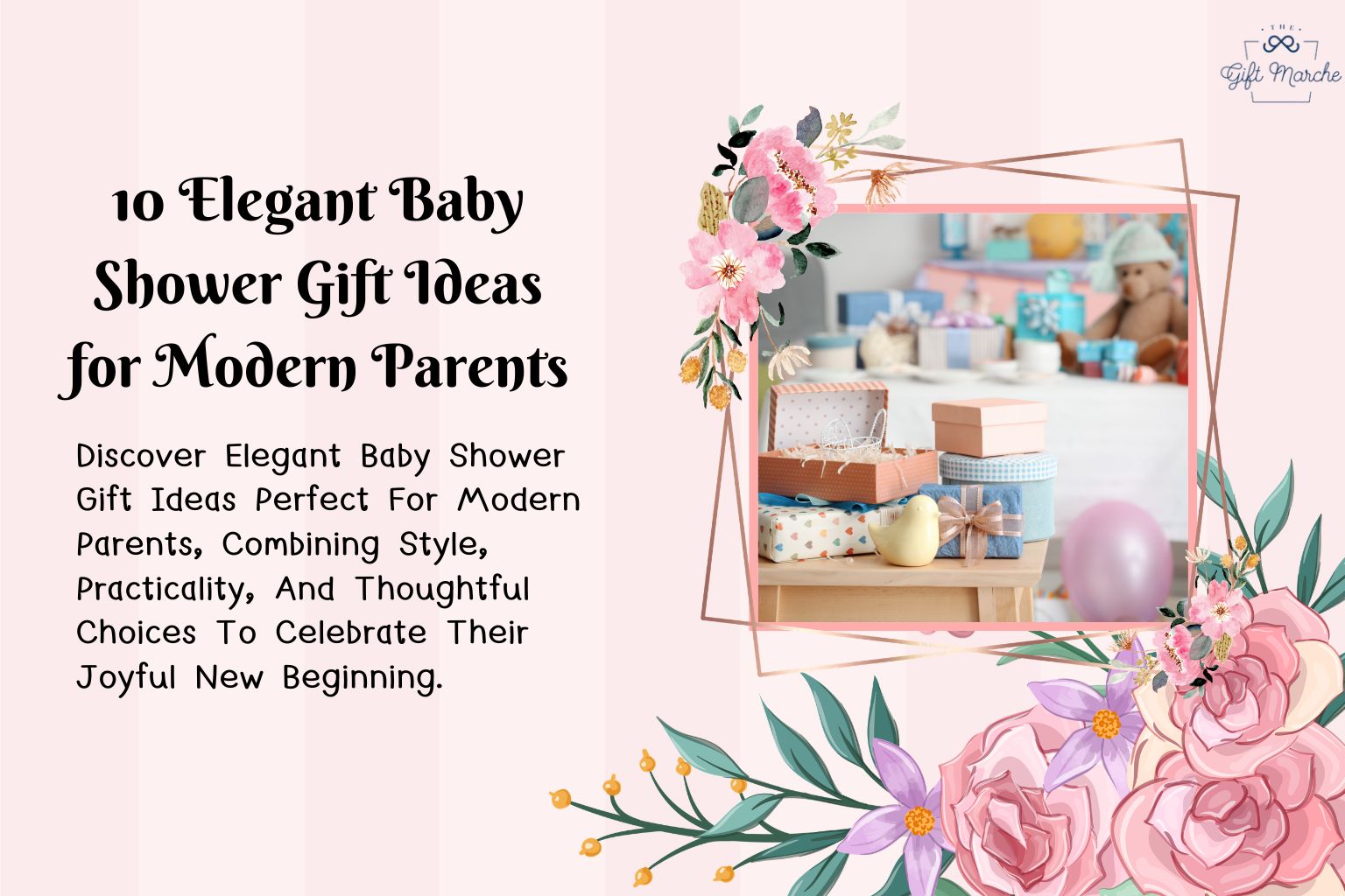 10 Elegant Baby Shower Gift Ideas for Modern Parents
