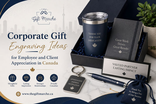 Corporate Gift Engraving Ideas for Employee and Client Appreciation in Canada