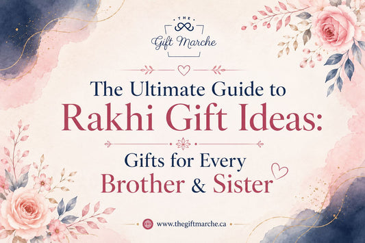 The Ultimate Guide to Rakhi Gift Ideas: Gifts for Every Brother & Sister