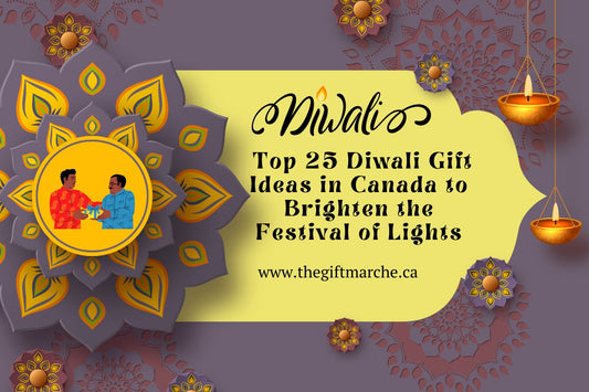 Top 25 Diwali Gift Ideas in Canada to Brighten the Festival of Lights