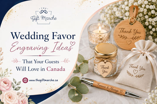 Wedding Favor Engraving Ideas That Your Guests Will Love in Canada